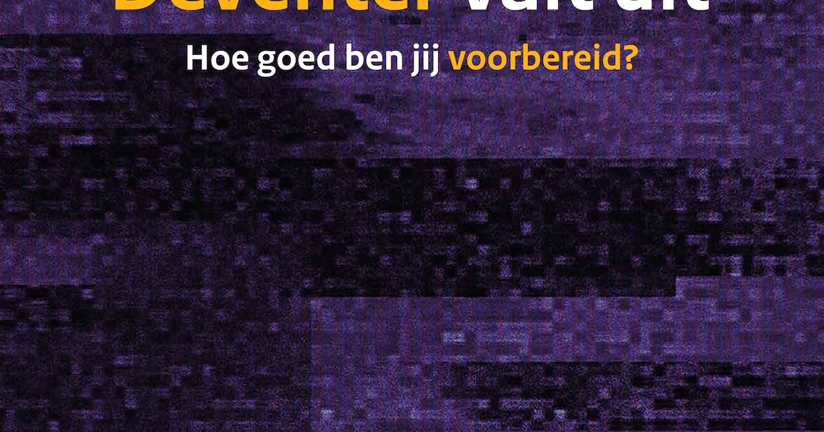 Deventer gaat maandag op zwart: is dat een nachtmerrie? ‘Bereid je voor op het ergste’
